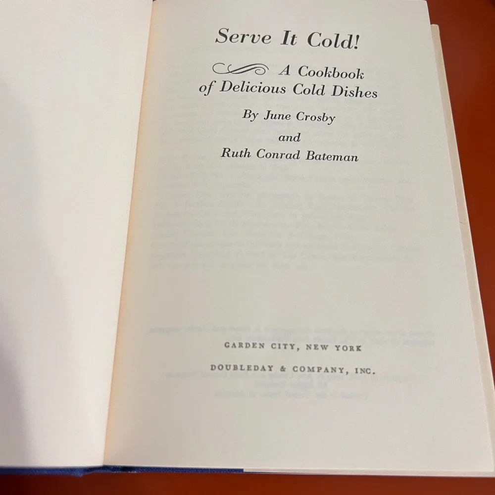 Serve It Cold! Cookbook June Crosby Ruth Conrad Bateman 1969 Book Club Edition
